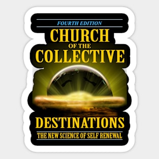 The Church of the Collective - Destinations Sticker